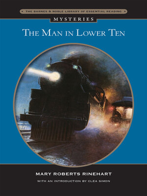 cover image of The Man in Lower Ten (Barnes & Noble Library of Essential Reading)